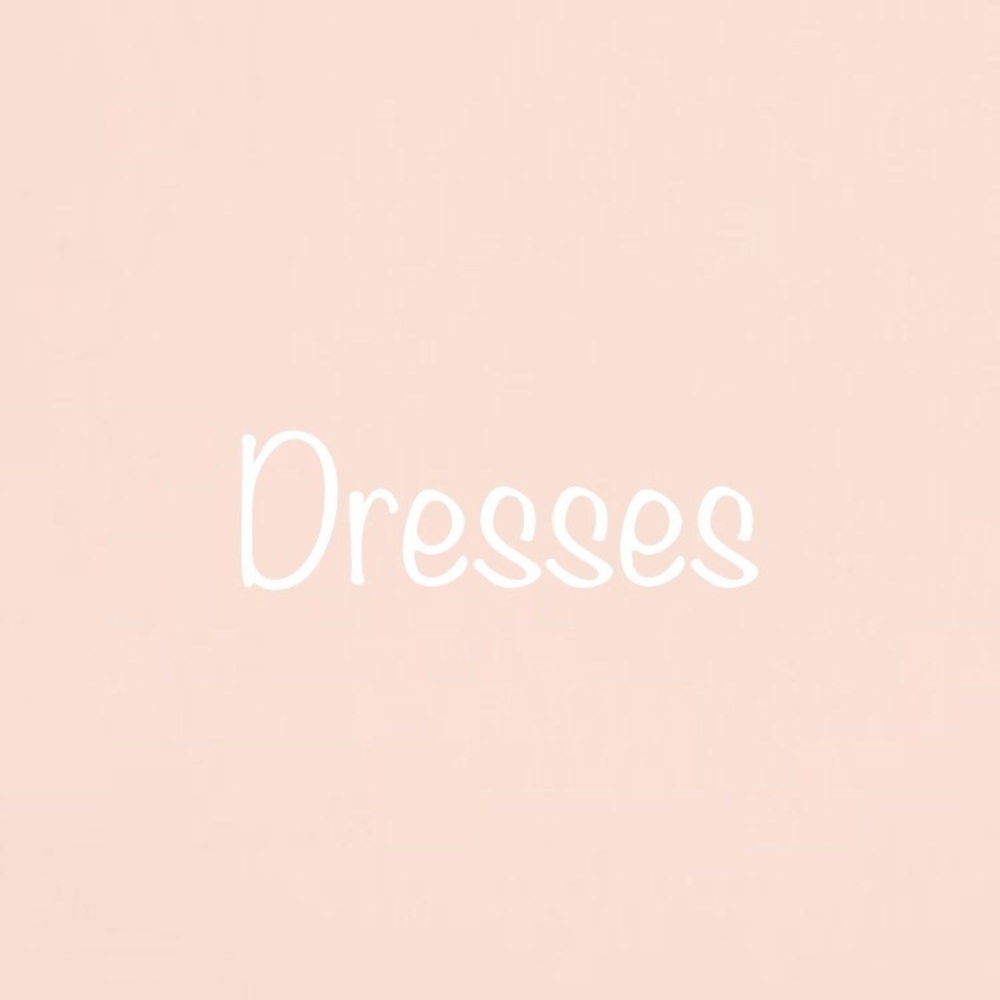 Dresses